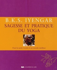 SAGESSE ET PRATIQUE DU YOGA