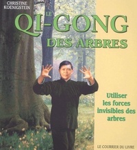Le Qi Gong des arbes