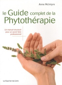 LE GUIDE COMPLET DE LA PHYTOTHERAPIE