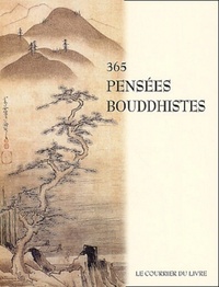 365 pensees bouddhistes