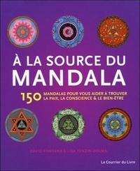 A LA SOURCE DU MANDALA