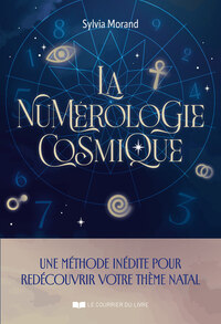LA NUMEROLOGIE COSMIQUE