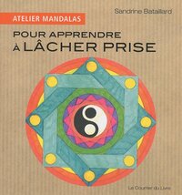 Atelier Mandalas pour apprendre à lâcher prise