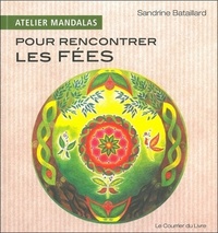 Atelier Mandalas pour rencontrer les fées