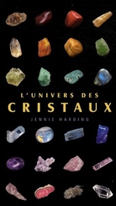 L'univers des cristaux