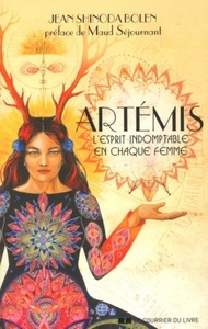 Artémis - L'esprit indomptable en chaque femme