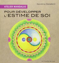 Atelier Mandalas pour développer l'estime de soi