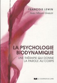 La psychologie biodynamique