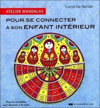 ATELIER MANDALAS POUR SE CONNECTER A SON ENFANT INTERIEUR