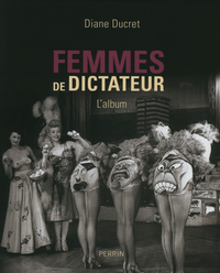 Femmes de dictateur - l'album