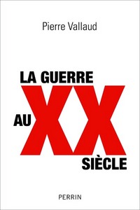 La guerre au XXe siècle