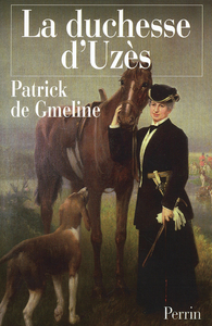 La duchesse d'Uzes