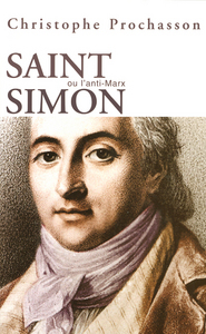 Saint-Simon ou L'anti-Marx