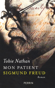 MON PATIENT SIGMUND FREUD