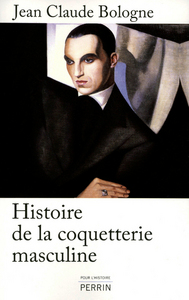 Histoire de la coquetterie masculine