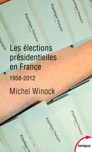 Les élections présidentielles en France 1958-2012