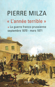 L'ANNEE TERRIBLE - TOME I - VOL01