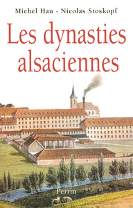 Les dynasties alsaciennes