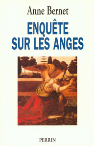 Enquête sur les anges