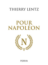 Pour Napoléon