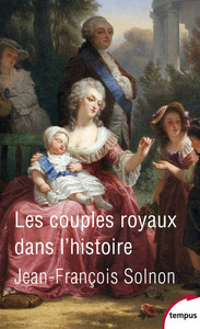 Les couples royaux dans l'histoire