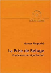 Prise de refuge - Fondements et signification