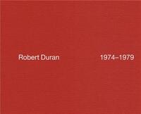 Robert Duran: 1974-1979 /anglais