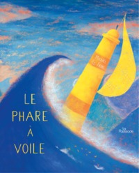 LE PHARE A VOILE