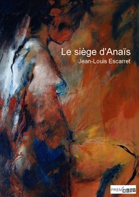 Le siège d'Anaïs