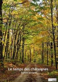 Le temps des châtaignes