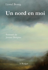 Un Nord En Moi