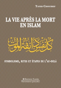 La Vie après la mort en islam.