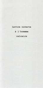 Lettre Ouverte A L'Homme Calcaire