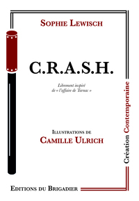 C.R.A.S.H.