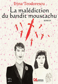 LA MALEDICTION DU BANDIT MOUSTACHU (1CD MP3)