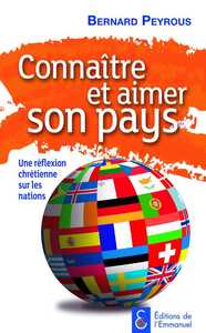 Connaître et aimer son pays