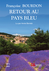 RETOUR AU PAYS BLEU (1CD MP3)