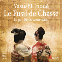 LE FUSIL DE CHASSE (CD MP3)