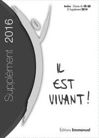 Supplément 2016 Grand Format Carnet de Chant Il est Vivant