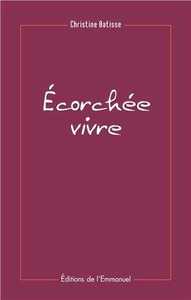 Ecorchée vivre