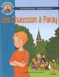 Les aventures de Jojo et Gaufrette, Tome 3 - Les Chausson à Paray