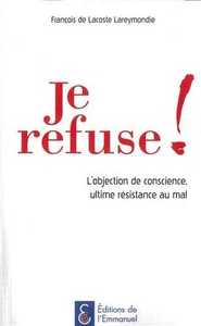 Je refuse !