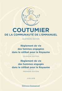 COUTUMIER DE LA COMMUNAUTE DE L'EMMANUEL
