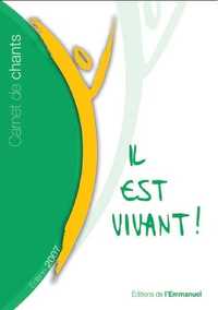 Carnet de chants Il est Vivant ! - 2007 (petit format)