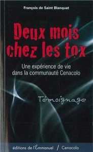Deux mois chez les tox