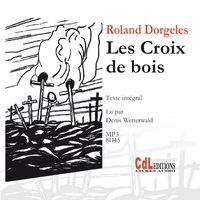 LES CROIX DE BOIS (1CD MP3)
