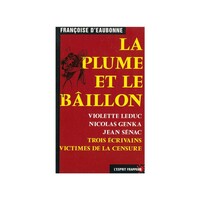 LA PLUME ET LE BAILLON