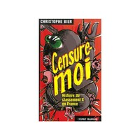 CENSURE-MOI ! - HISTOIRE DU CLASSEMENT X