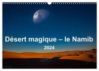 DESERT MAGIQUE - LE NAMIB (CALENDRIER MURAL 2024 DIN A3 VERTICAL), CALVENDO CALENDRIER MENSUEL - DES