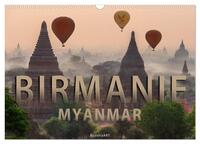 BIRMANIE MYANMAR (CALENDRIER MURAL 2024 DIN A3 VERTICAL), CALVENDO CALENDRIER MENSUEL - LA BIRMANIE
